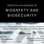 Certificate Course in Biosafety and Biosecurity