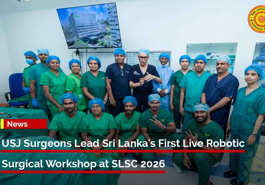 USJ Surgeons Lead Sri Lanka’s First Live Robotic Surgical Workshop at SLSC 2026